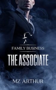 The Associate (Family Business) by MZ Arthur EPUB & PDF