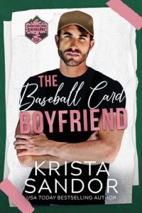 The Baseball Card Boyfriend by Krista Sandor EPUB & PDF