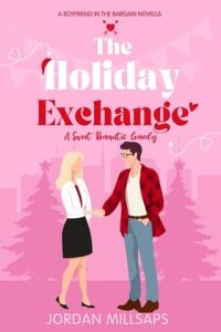 The Holiday Exchange by Jordan Millsaps EPUB & PDF