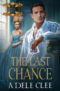 The Last Chance by Adele Clee EPUB & PDF