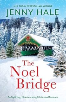 The Noel Bridge by Jenny Hale EPUB & PDF