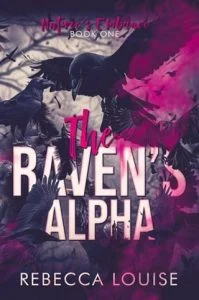 The Raven’s Alpha by Rebecca Louise EPUB & PDF