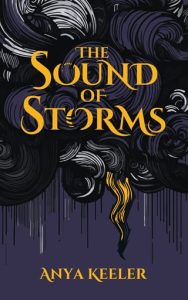 The Sound of Storms by Anya Keeler EPUB & PDF