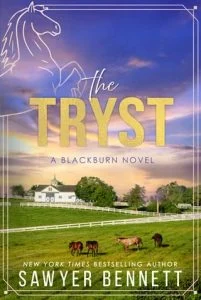 The Tryst by Sawyer Bennett EPUB & PDF