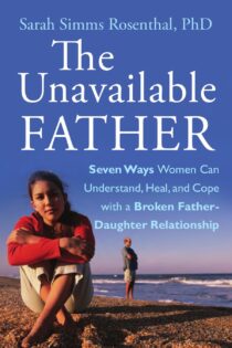 The Unavailable Father by Sarah S. Rosenthal EPUB & PDF