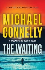 The Waiting (Renée Ballard and Harry Bosch #6) by Michael Connelly EPUB & PDF