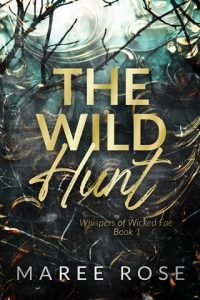 The Wild Hunt by Maree Rose EPUB & PDF