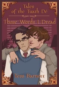 Those Words I Dread by Tess Barnett EPUB & PDF