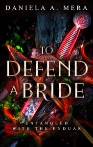 To Defend A Bride by Daniela A. Mera EPUB & PDF