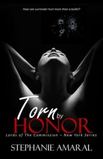 Torn By Honor by Stephanie Amaral EPUB & PDF