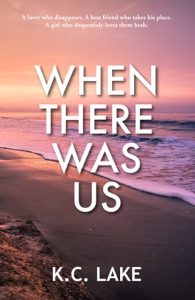 When There Was Us by K.C. Lake EPUB & PDF