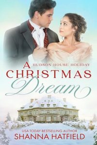 A Christmas Dream by Shanna Hatfield EPUB & PDF