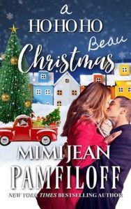 A Ho Ho Ho Beau Christmas by Mimi Jean Pamfiloff EPUB & PDF