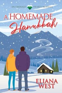 A Homemade Hanukkah by Eliana West EPUB & PDF