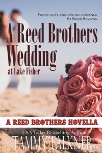 A Reed Brothers Wedding at Lake Fisher by Tammy Falkner EPUB & PDF