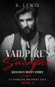 A Vampire’s Sacrifice by K. Lewis EPUB & PDF