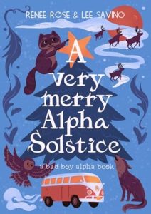 A Very Merry Alpha Solstice by Renee Rose EPUB & PDF