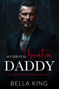 Accidental Bratva Daddy by Bella King EPUB & PDF