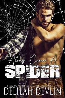 Along Came a Spider by Delilah Devlin