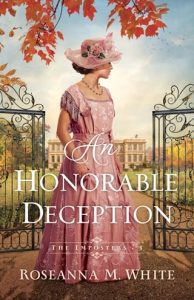 An Honorable Deception by Roseanna M. White EPUB & PDF