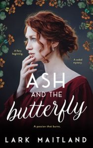 Ash and the Butterfly by Lark Maitland EPUB & PDF