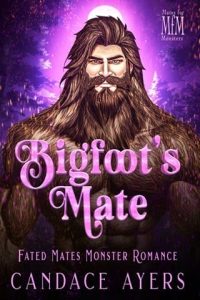 Bigfoot’s Mate by Candace Ayers EPUB & PDF