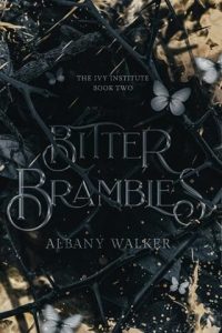 Bitter Brambles by Albany Walker EPUB & PDF