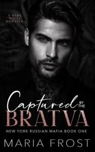 Captured By the Bratva by Maria Frost EPUB & PDF