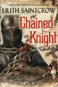 Chained Knight by Lilith Saintcrow EPUB & PDF