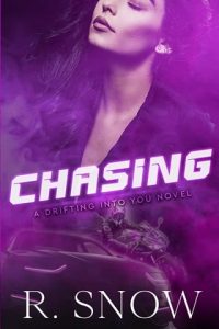 Chasing by R. Snow EPUB & PDF