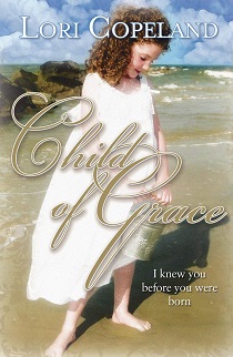 Child of Grace by Lori Copeland