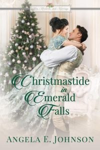 Christmastide in Emerald Falls by Angela E. Johnson EPUB & PDF