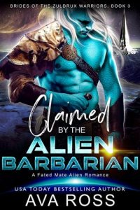 Claimed By the Alien Barbarian by Ava Ross EPUB & PDF