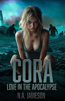 Cora by N.A. Jameson