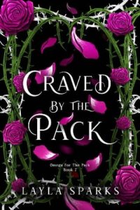 Craved By The Pack by Layla Sparks EPUB & PDF