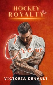 Crew by Victoria Denault EPUB & PDF