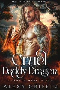 Cruel Daddy Dragon by Alexa Griffin EPUB & PDF