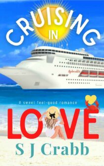 Cruising in Love by S J Crabb