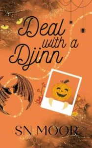 Deal with a Djinn by S.N. Moor EPUB & PDF