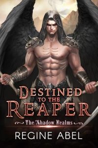 Destined to the Reaper by Regine Abel EPUB & PDF