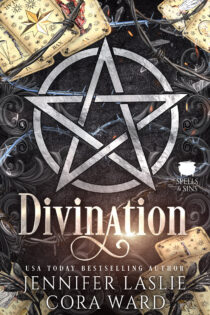 Divination by Jennifer Laslie, Cora Ward