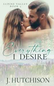 Everything I Desire by J. Hutchison EPUB & PDF