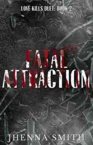 Fatal Attraction by Jhenna Smith EPUB & PDF