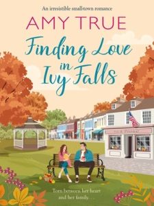 Finding Love in Ivy Falls by Amy True EPUB & PDF