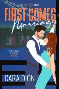 First Comes Marriage by Cara Dion EPUB & PDF