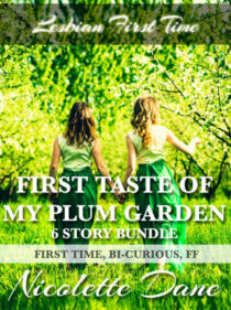 First Taste of My Plum Garden by Nicolette Dane