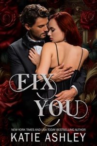 Fix You by Katie Ashley EPUB & PDF