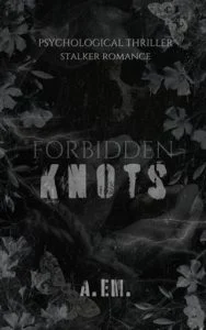 Forbidden Knots by A. eM EPUB & PDF