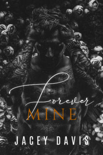 Forever Mine by Jacey Davis