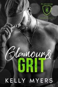 Glamour and Grit by Kelly Myers EPUB & PDF